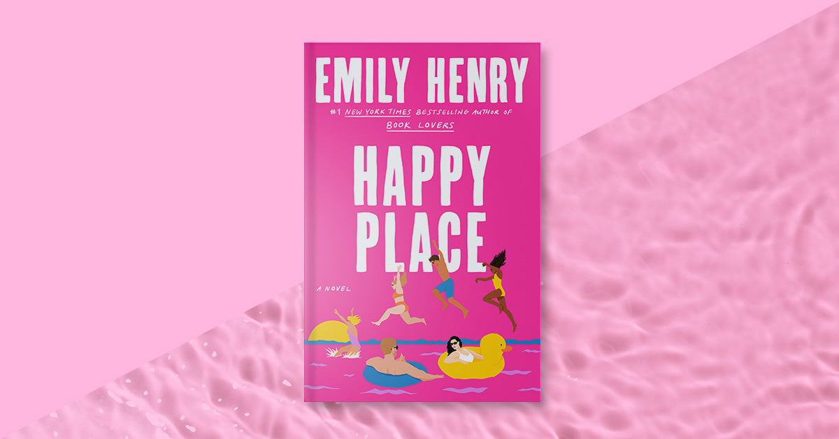 Happy Place by Emily Henry