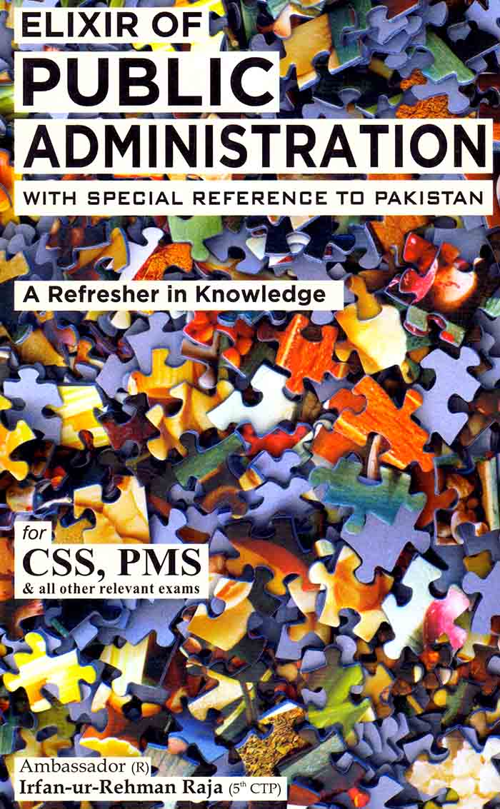 Elixir of Public Administration By Irfan Raja