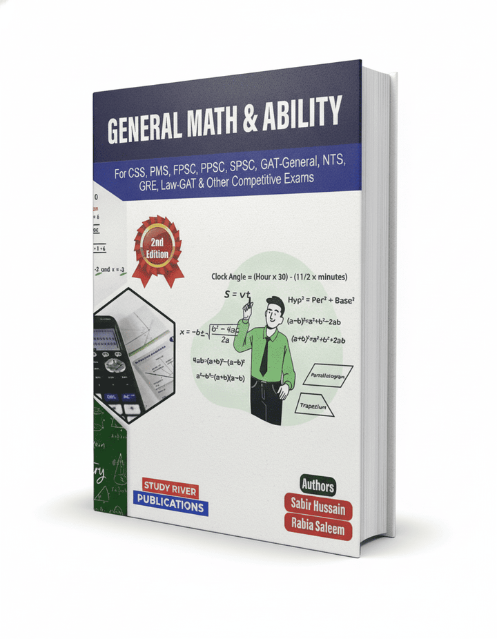 General Mathematics and Ability GMA For CSS by Sabir Hussain and Rabia Saleem Study River Publications