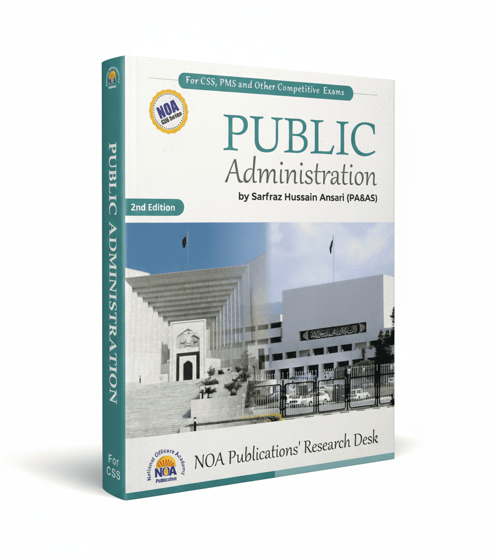 Public Administration by Sarfaraz Hussain Ansari NOA