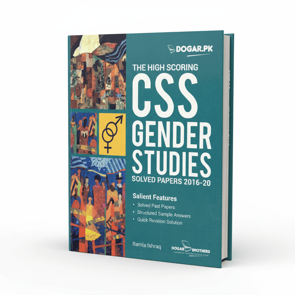 High Scoring CSS Gender Studies Solved Past Papers 2016 - 2022 by Dogar Brothers
