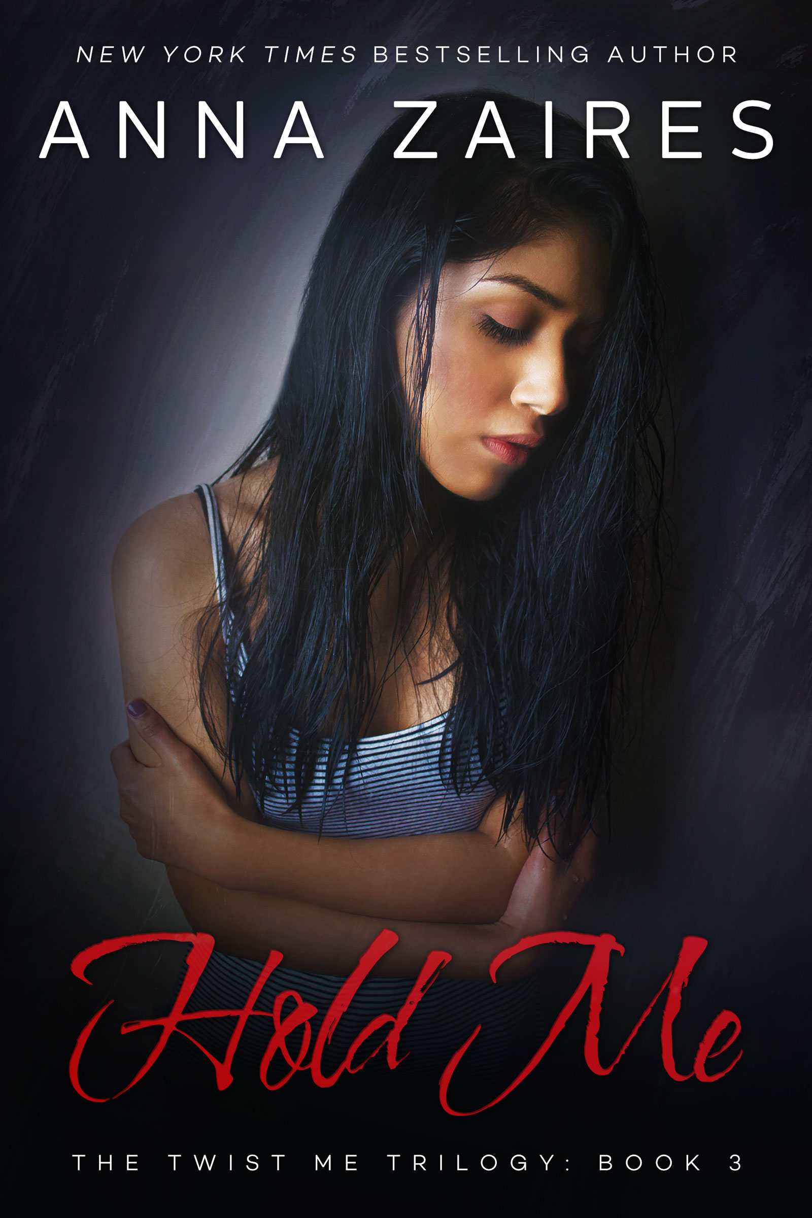 Hold Me by Anna Zaires