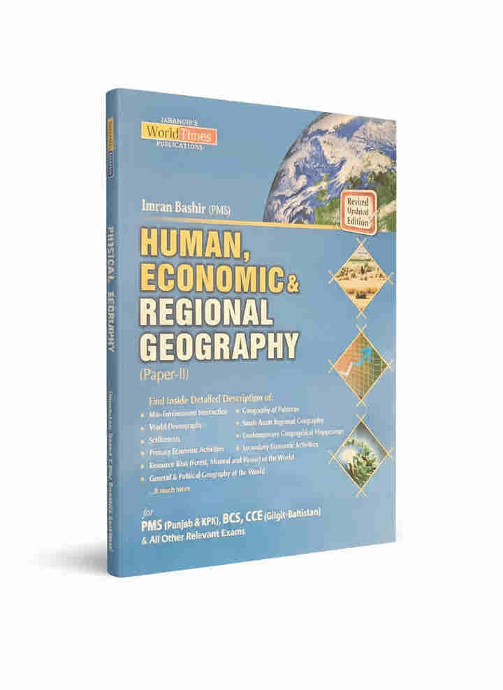 Human, Economic & Regional Geography Paper-2 for PMS By Imran Bashir