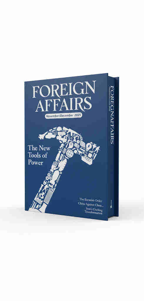 Foreign Affairs Magazines November/December 2025 Edition