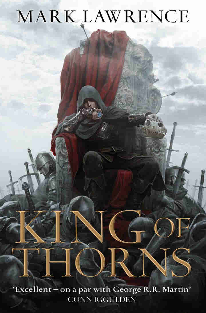 King of Thorns BY Mark Lawrence