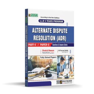 LLB Part 2 Alternate Dispute Resolution Part 2 (5 Years Program)