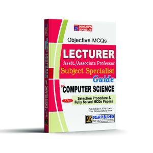 Lecturer Computer Science by Dogar Publishers