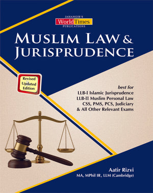 Muslim Law and Jurisprudence By Aatir Rizvi