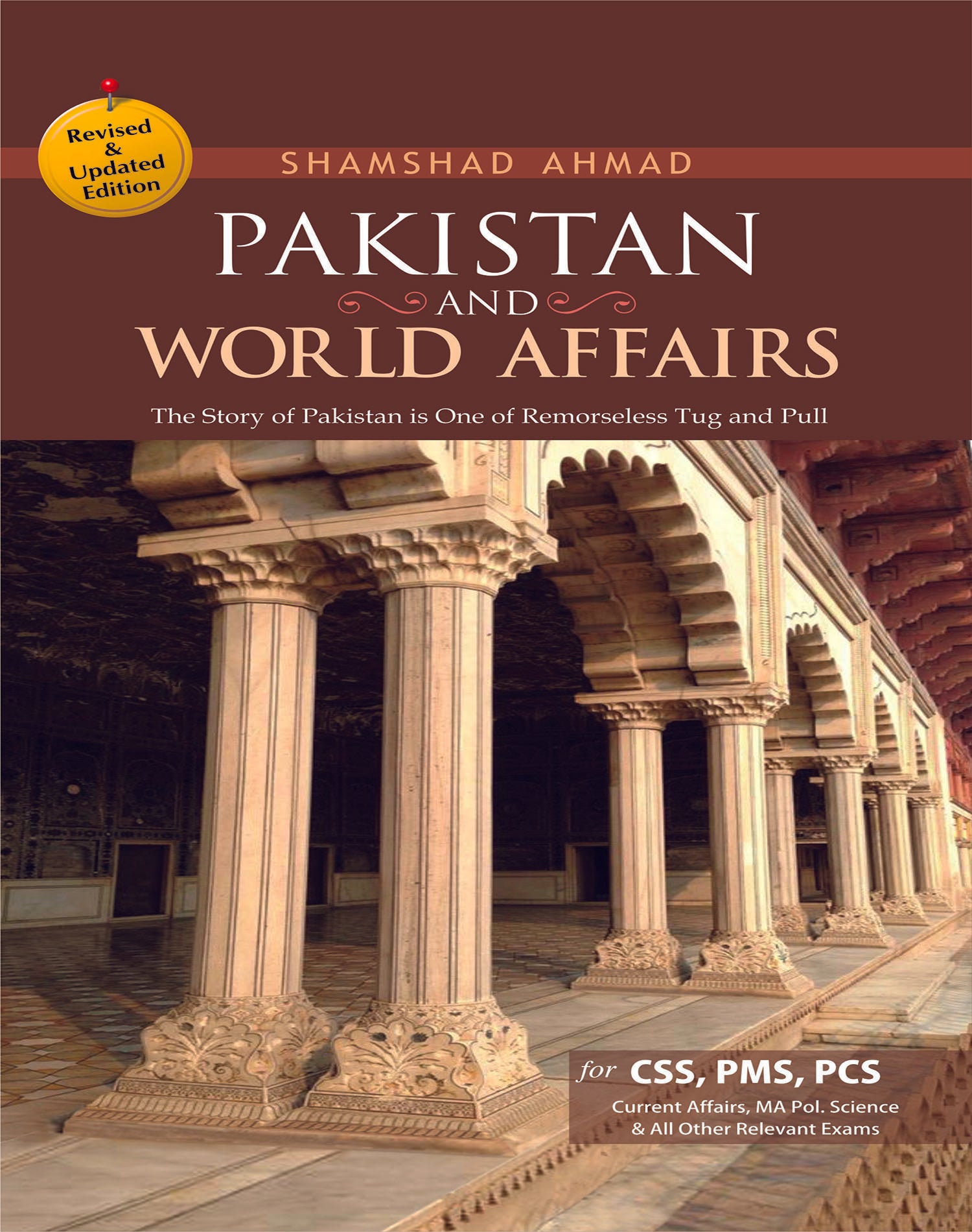 Pakistan & World Affairs By Shamshad Ahmad