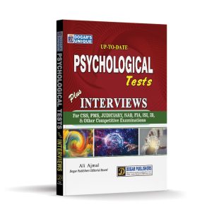 Psychological Tests Plus Interviews (Up-To-Date) by Dogar Publishers