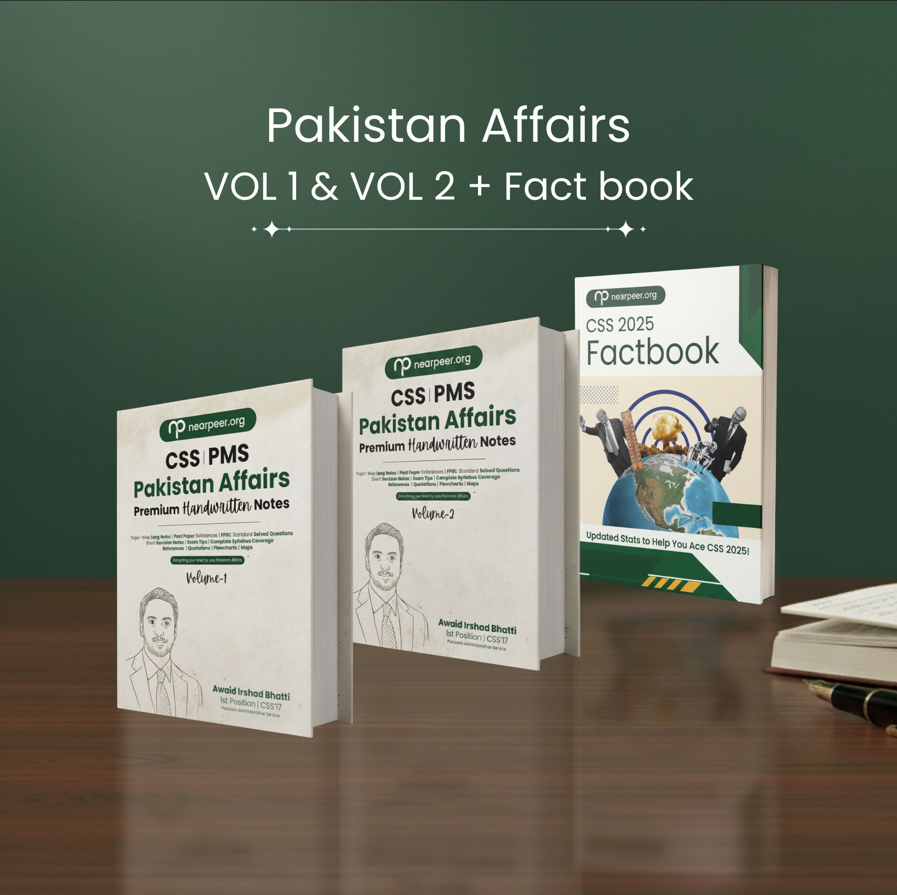 CSS Pakistan Affairs Notes by Sir Awaid Irshad Bhatti + Nearpeer Factbook