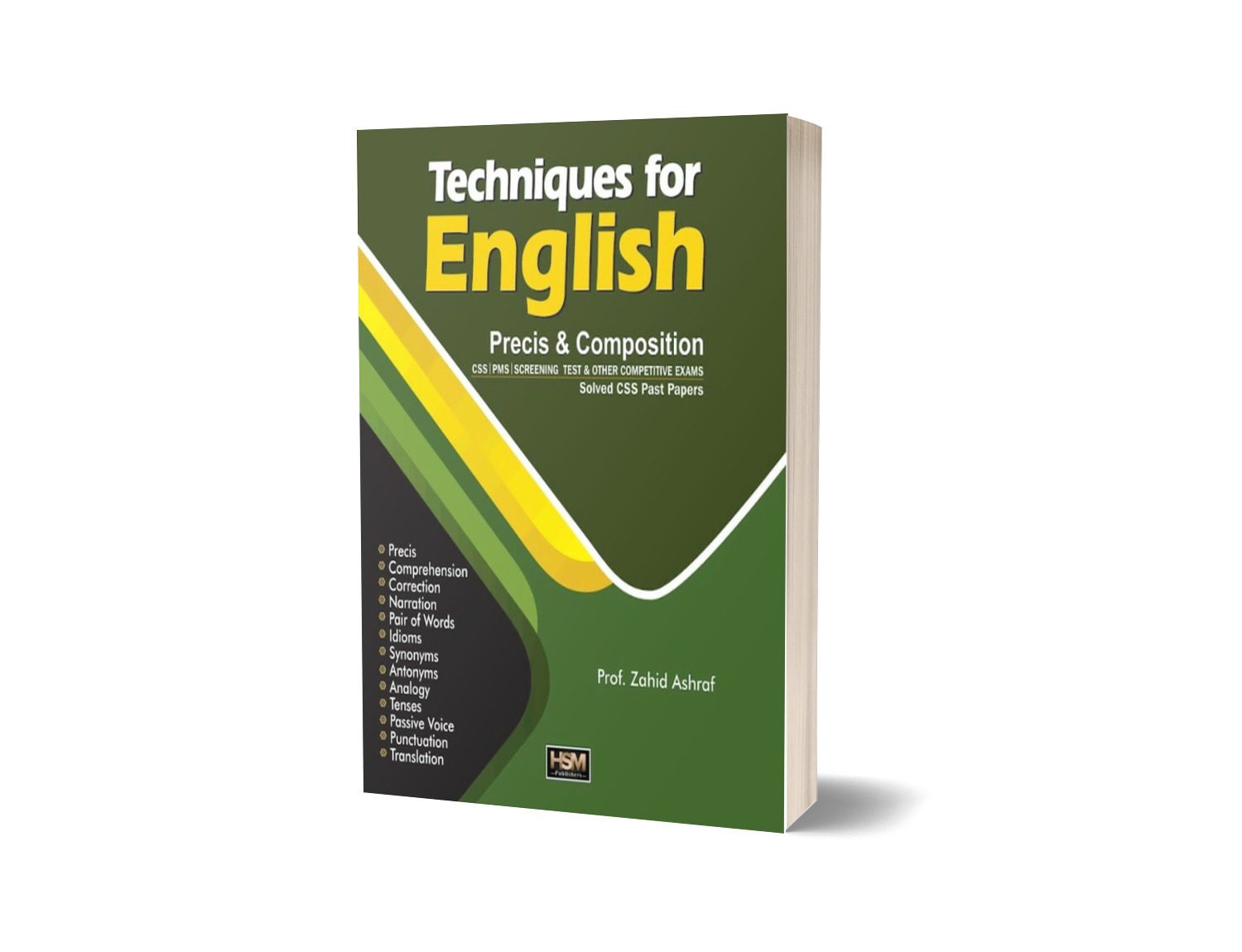 Techniques For English Precis And Composition By Prof. Zahid Ashraf