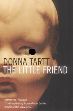 The Little Friend BY Donna Tartt