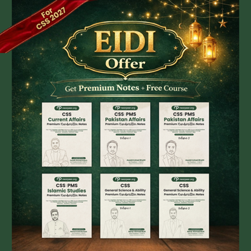 CSS 2027 Eidi Offer🎁Compulsory Subjects Premium Handwritten Notes Bundle - Pak Affairs V1 & V2, GSA V1 & V2, Islamic Studies, Current Affairs, and FREE Course