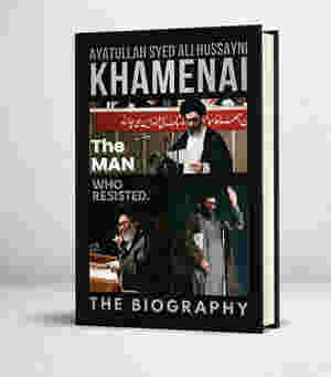 The Man Who Resisted: The Definitive Biography of Ayatullah Syed Ali Khamenei