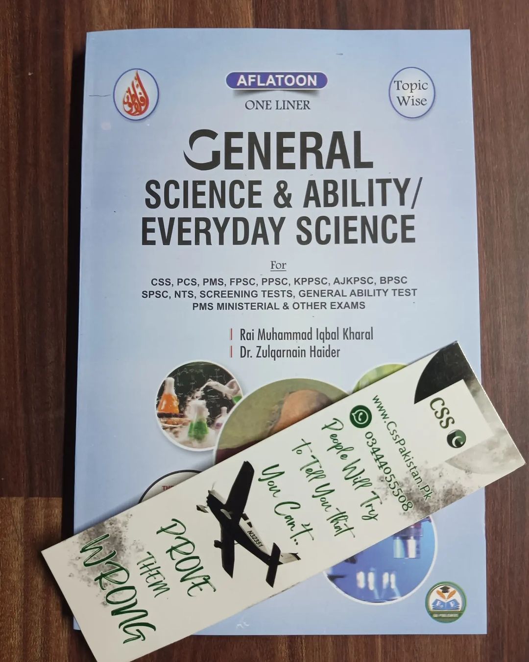 Aflatoon One Liner General Science and Ability / Everyday Sciences by Rai M. Iqbal Kharal and Dr. Zulqurnain Haider