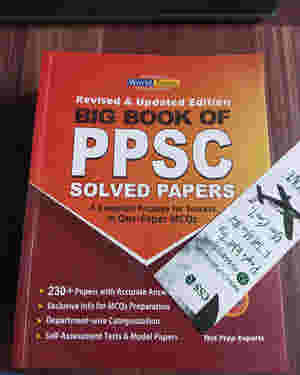 Big Book of PPSC Solved Past Papers and Model Papers by JWT