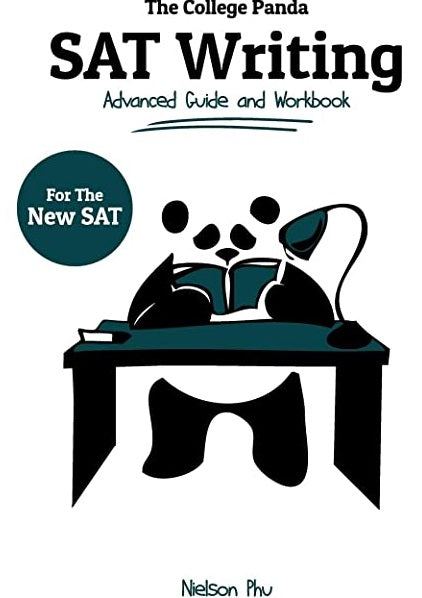 The College Panda SAT Writing Advanced Guide and Workbook 2nd edition