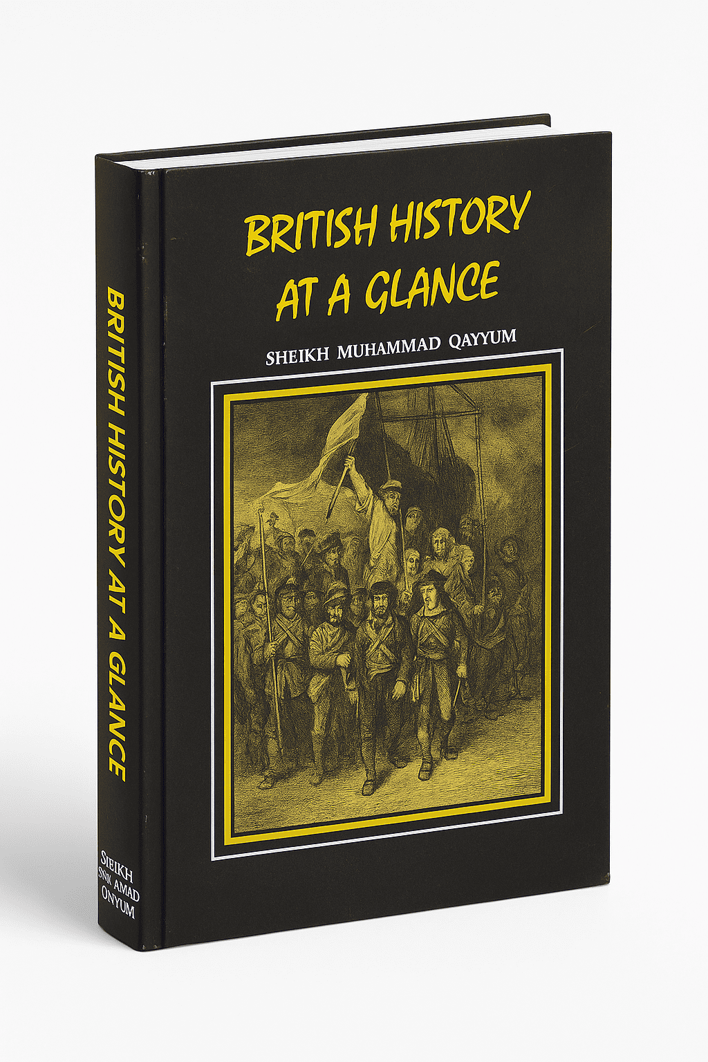 British History at a Glance by Sheikh Muhammad Qayyum Caravan