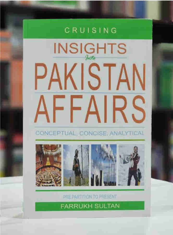 Cruising Insights Into Pakistan Affairs: Conceptual, Concise, Analytical