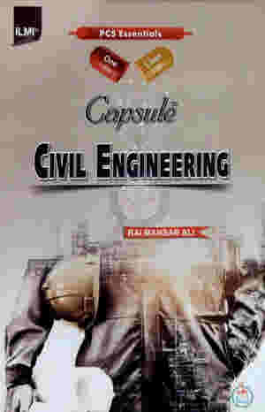 Capsule Civil Engineering By Rai Mansab Ali