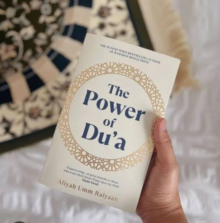 The Power of Du?a BY Aliyah Umm Raiyaan