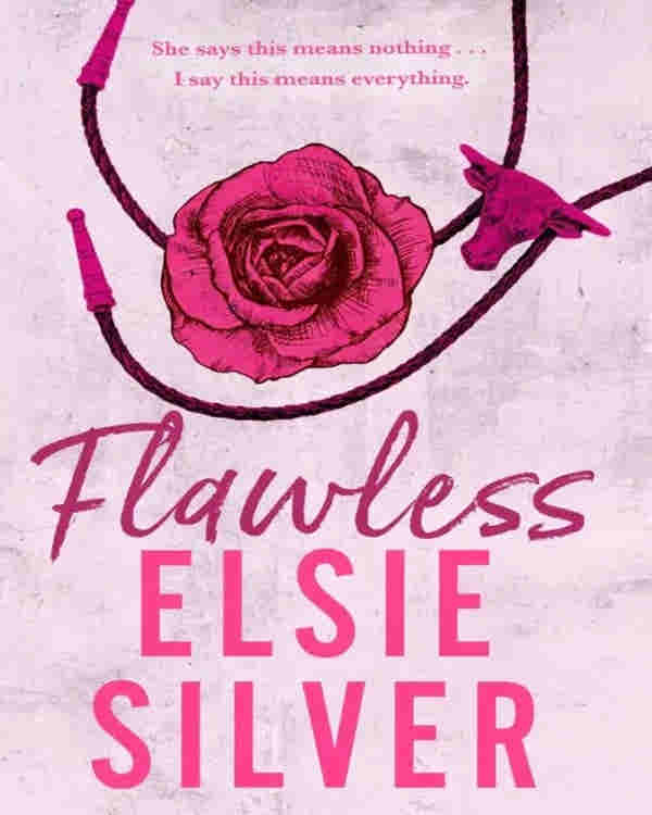 Flawless BY Elsie Silver