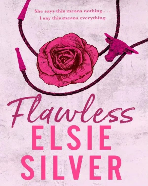 Flawless BY Elsie Silver