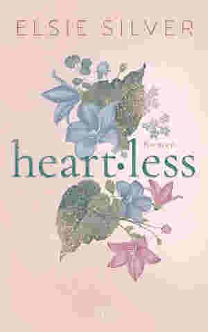 Heartless BY Elsie Silver
