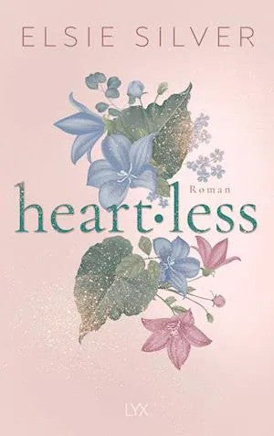 Heartless BY Elsie Silver