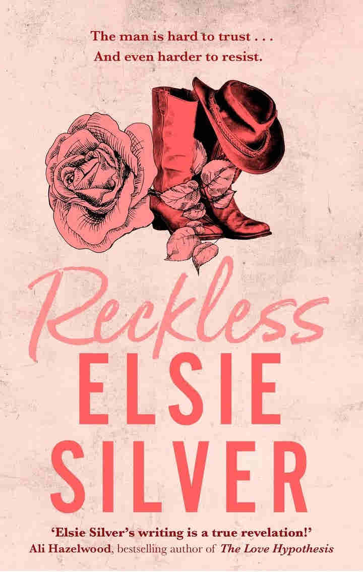 Reckless BY Elsie Silver