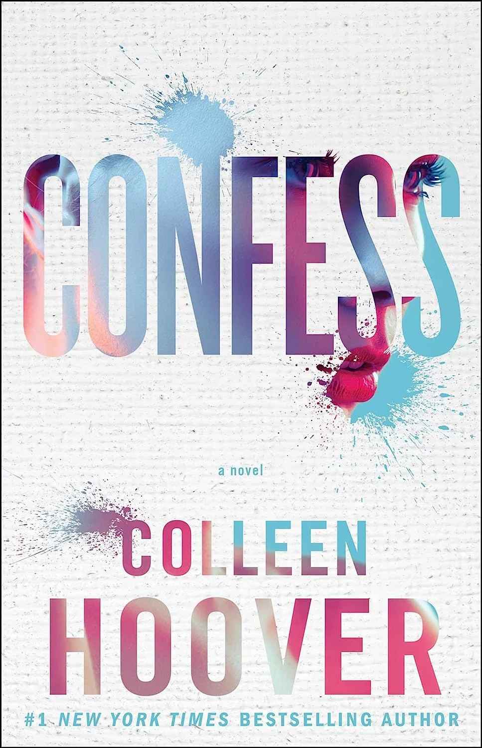 A+ Confess by Colleen Hoover