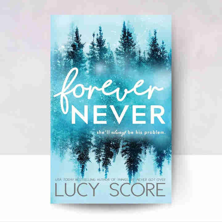 Forever Never by Lucy Score