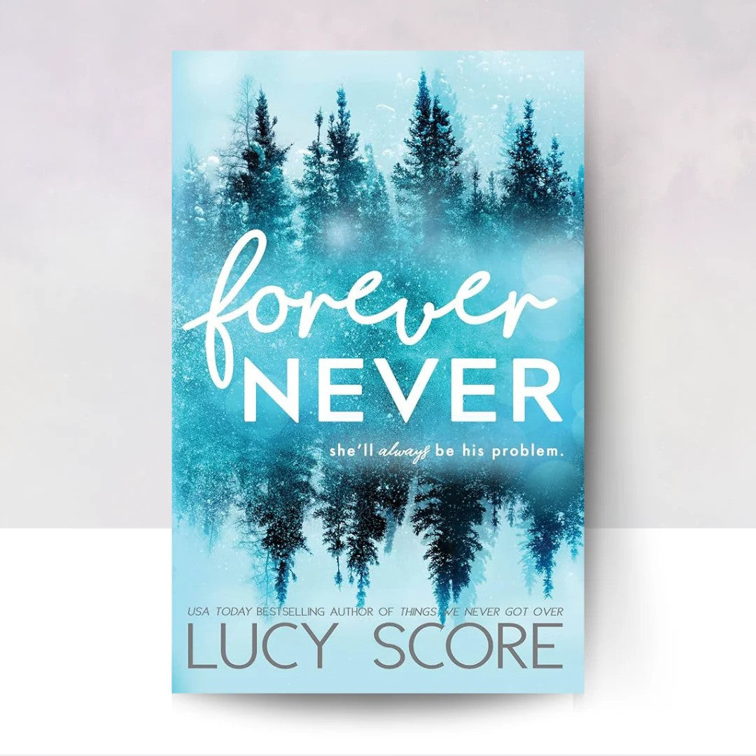 Forever Never by Lucy Score
