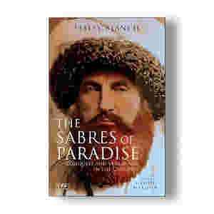 The Sabres of Paradise BY Lesley Blanch