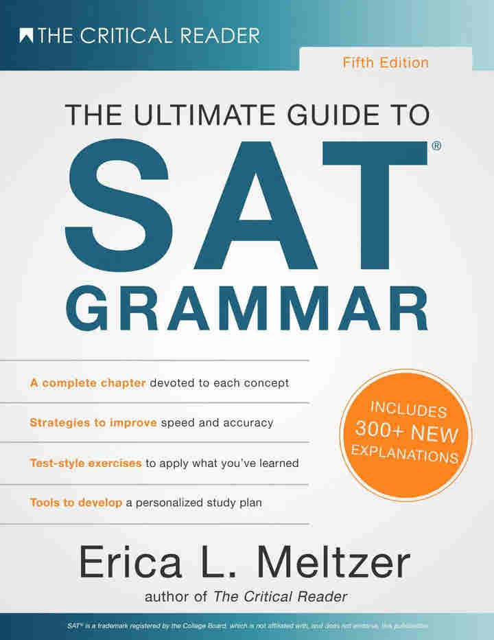 The Ultimate Guide to SAT Grammar Workbook 4th Edition By Erica L. Meltzer