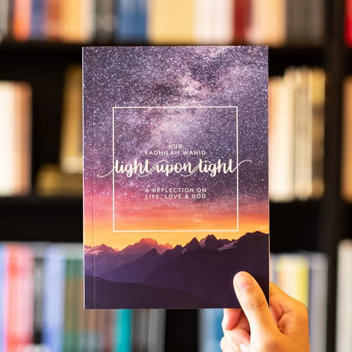 Light Upon Light by Nur Fadhilah Wahid