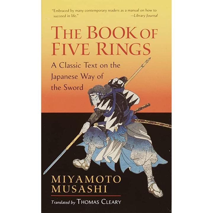 A Book of Five Rings: The Classic Guide to Strategy by Miyamoto Musashi