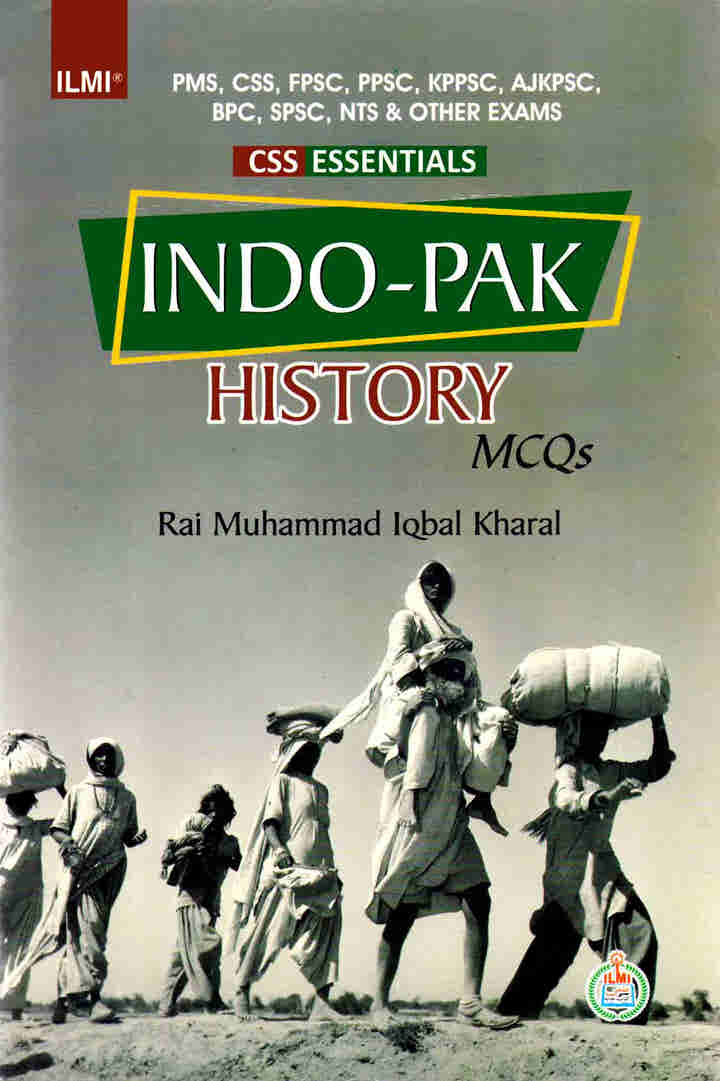 Indo-Pak History (Mcqs) By Rai M.Iqbal Kharal