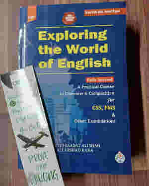 Exploring The World of English by Sayyid Saadat Ali Shah Ilmi