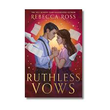 Ruthless Vows by Rebecca Ross