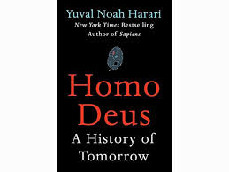 Homo Deus: A History of Tomorrow by Yuval Noah Harari