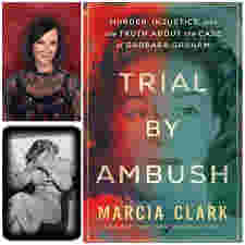 Trial by Ambush: Murder, Injustice, and the Truth about the Case of Barbara Graham by Marcia Clark