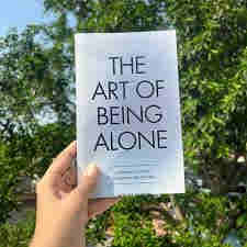 The Art of Being ALONE by Renuka Gavrani