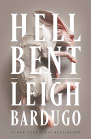 Hell Bent BY Leigh Bardugo