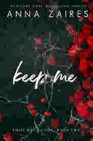 Keep Me by Anna Zaires