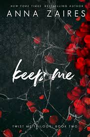 Keep Me by Anna Zaires