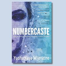 Numbercaste by Yudhanjaya Wijeratne