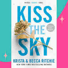 Kiss the Sky by Krista Ritchie