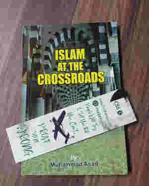 Islam at the Crossroads by Muhammad Asad